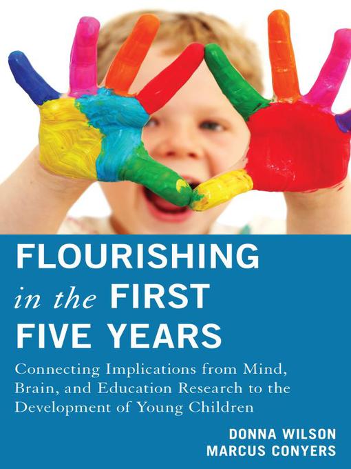 Title details for Flourishing in the First Five Years by Donna Wilson - Available